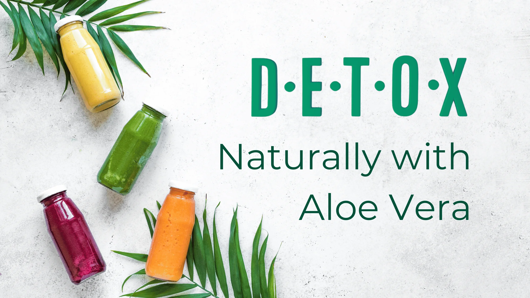 aloevera  Aids Detox