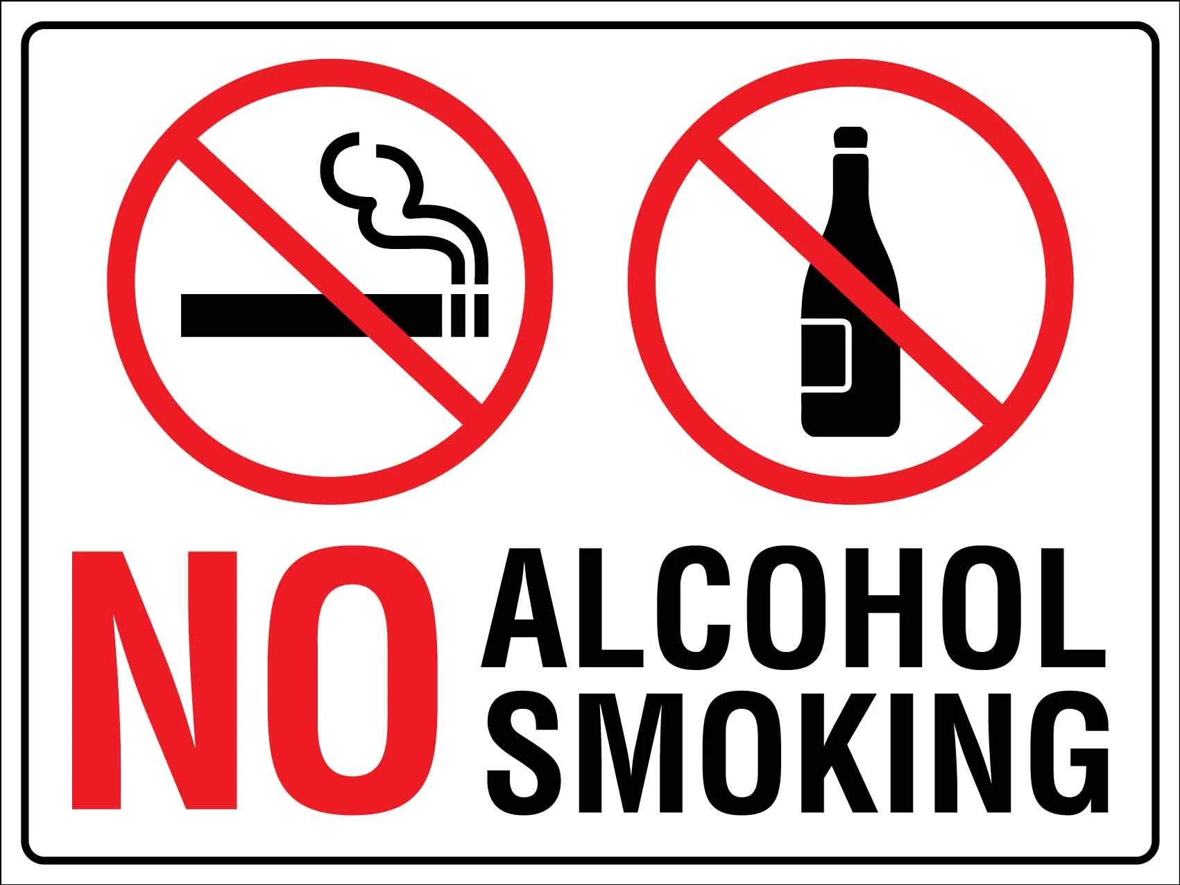 No Alcohol, No Smoking